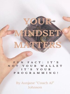 cover image of Your Mindset Matters